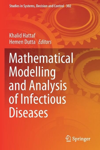 Mathematical Modelling and Analysis of Infectious Diseases. 2020 ed.