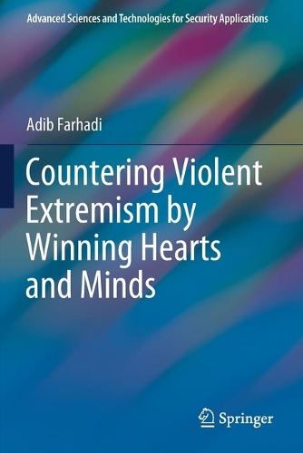 Countering Violent Extremism by Winning Hearts and Minds. 2020 ed.