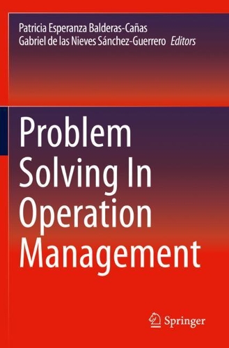 Problem Solving In Operation Management. 2021 ed.