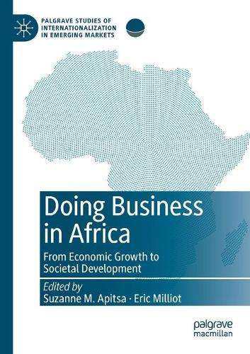 Doing Business in Africa: From Economic Growth to Societal Development. 2021 ed.