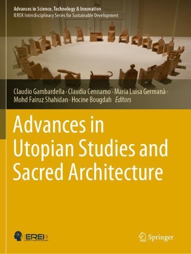Advances in Utopian Studies and Sacred Architecture. 2021 ed.