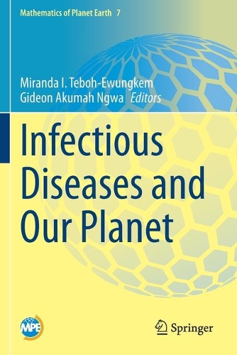 Infectious Diseases and Our Planet.