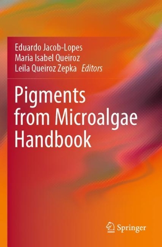 Pigments from Microalgae Handbook. 2020 ed.