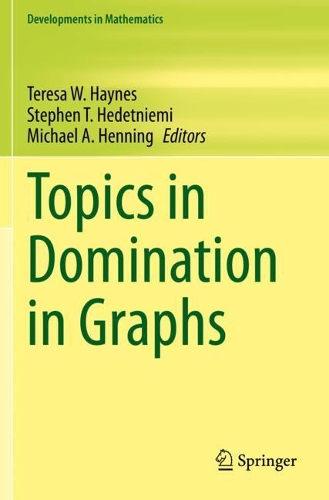 Topics in Domination in Graphs.
