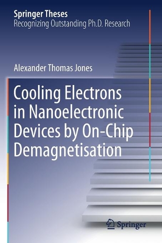 Cooling Electrons in Nanoelectronic Devices by On-Chip Demagnetisation. 2020 ed.