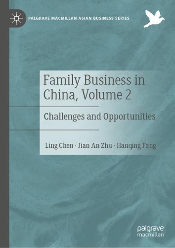 Family Business in China. Volume 2