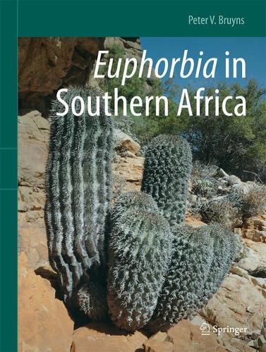 Euphorbia in Southern Africa. 2021 ed.