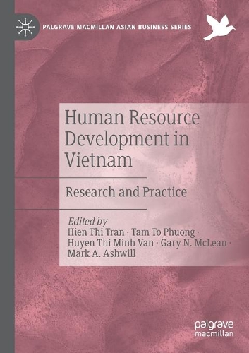 Human Resource Development in Vietnam: Research and Practice. 2021 ed.