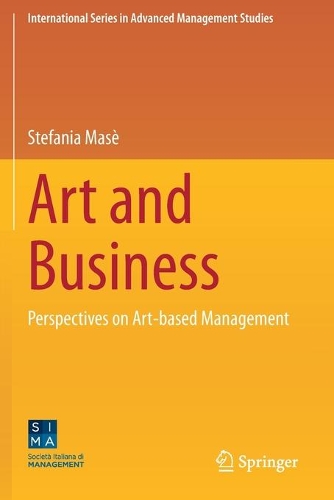 Art and Business: Perspectives on Art-based Management. 2020 ed.