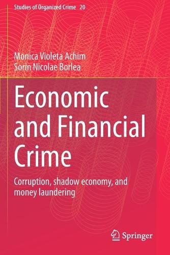 Economic and Financial Crime: Corruption, shadow economy, and money laundering. 2020 ed.