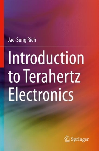 Introduction to Terahertz Electronics. 2021 ed.