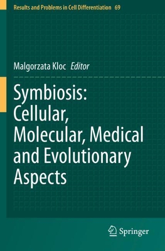 Symbiosis: Cellular, Molecular, Medical and Evolutionary Aspects. 2020 ed.