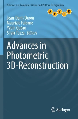 Advances in Photometric 3D-Reconstruction. 2020 ed.
