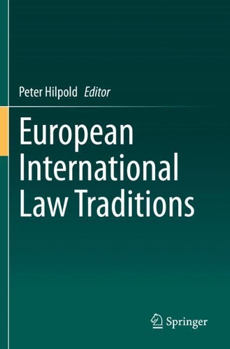 European International Law Traditions. 2021 ed.