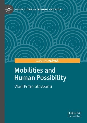 Mobilities and Human Possibility. 2020 ed.
