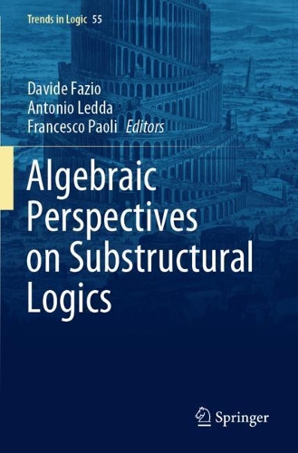 Algebraic Perspectives on Substructural Logics. 2021 ed.