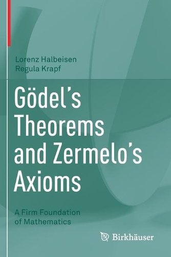Goedel's Theorems and Zermelo's Axioms