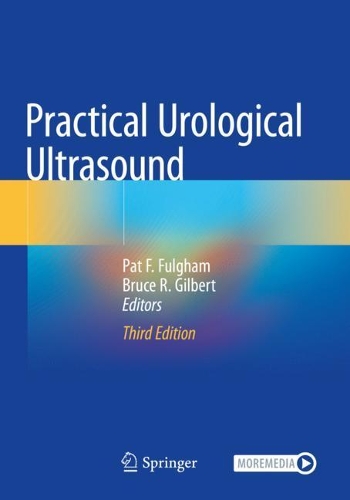 Practical Urological Ultrasound. Third Edition 2021