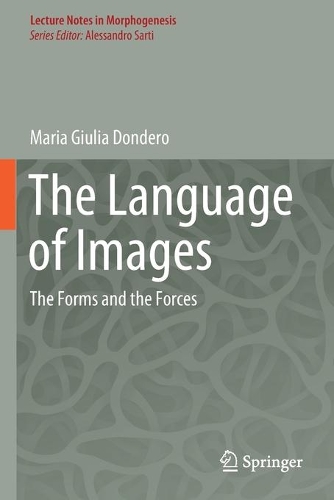 The Language of Images: The Forms and the Forces. 2020 ed.