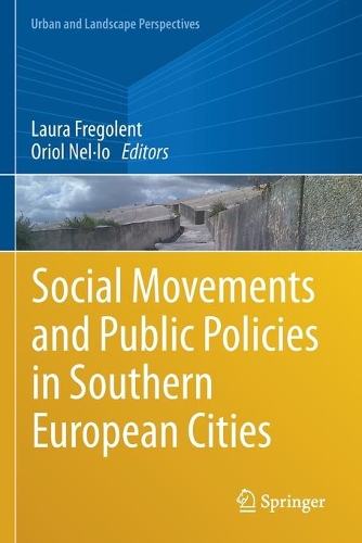 Social Movements and Public Policies in Southern European Cities. 2021 ed.