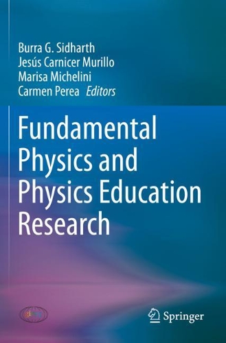 Fundamental Physics and Physics Education Research. 2021 ed.