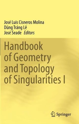 Handbook of  Geometry and Topology of Singularities I.