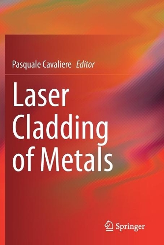 Laser Cladding of Metals. 2021 ed.