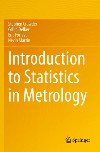 Introduction to Statistics in Metrology.