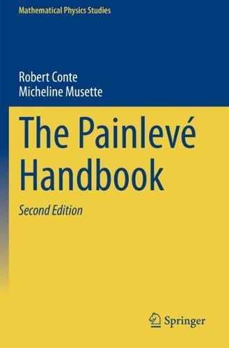 The Painleve Handbook. Second Edition 2020