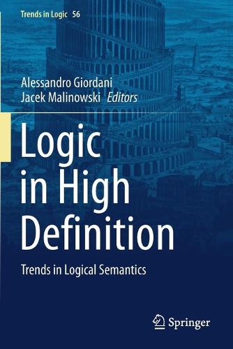Logic in High Definition: Trends in Logical Semantics. 2021 ed.