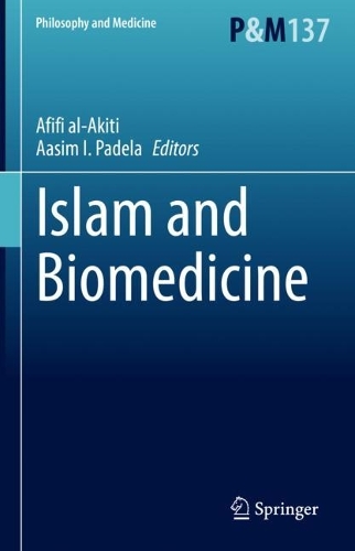 Islam and Biomedicine.