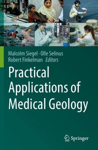 Practical Applications of Medical Geology. 2021 ed.