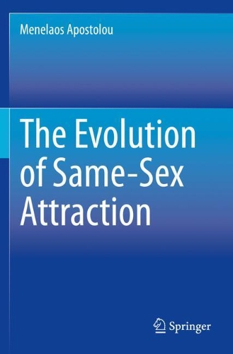 The Evolution of Same-Sex Attraction. 2020 ed.