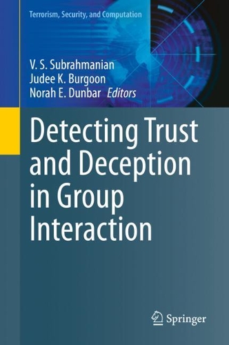 Detecting Trust and Deception in Group Interaction. 2021 ed.