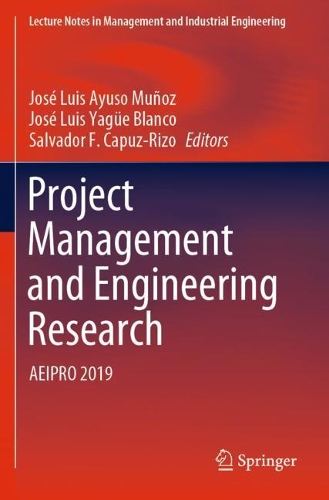 Project Management and Engineering Research: AEIPRO 2019. 2021 ed.