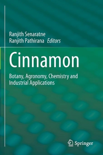 Cinnamon: Botany, Agronomy, Chemistry and Industrial Applications. 2020 ed.