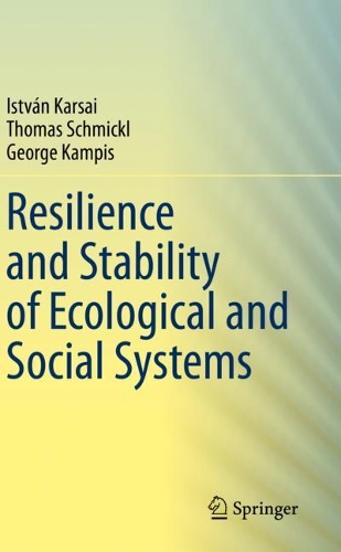 Resilience and Stability of Ecological and Social Systems.