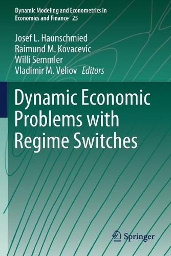 Dynamic Economic Problems with Regime Switches. 2021 ed.