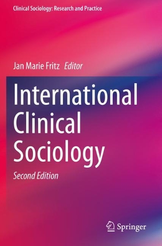 International Clinical Sociology. Second Edition 2021