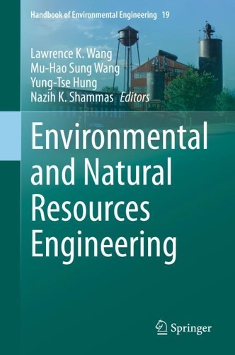 Environmental and Natural Resources Engineering. 1st ed. 2021