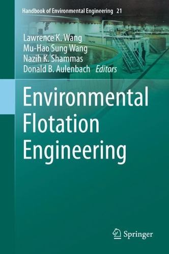 Environmental Flotation Engineering. 1st ed. 2021