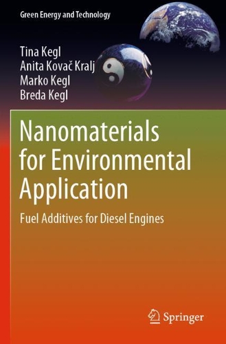 Nanomaterials for Environmental Application: Fuel Additives for Diesel Engines. 2020 ed.
