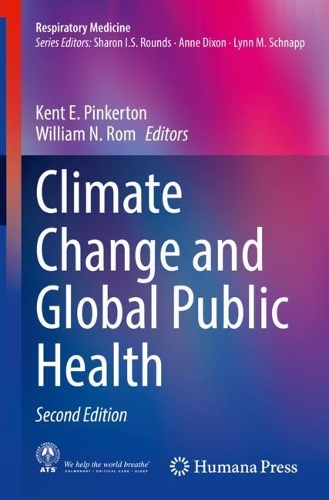 Climate Change and Global Public Health. Second Edition 2021