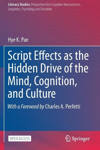 Script Effects as the Hidden Drive of the Mind, Cognition, and Culture. 1st ed. 2020