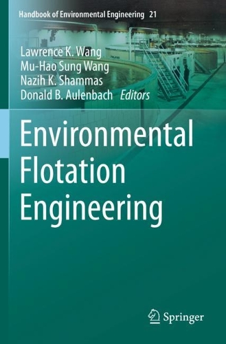 Environmental Flotation Engineering. 1st ed. 2021
