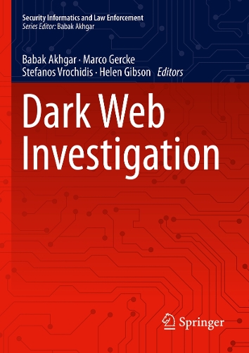 Dark Web Investigation. 2021 ed.