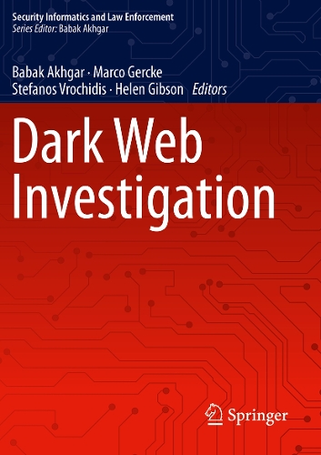 Dark Web Investigation. 2021 ed.
