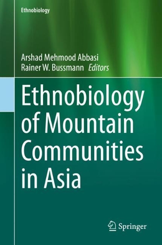 Ethnobiology of Mountain Communities in Asia. 2021 ed.