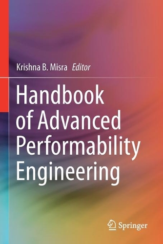 Handbook of Advanced Performability Engineering. 2021 ed.