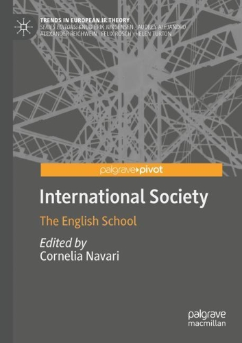 International Society: The English School. 2021 ed.